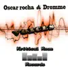 Oscar Rocha & Dromme - Voices - Single